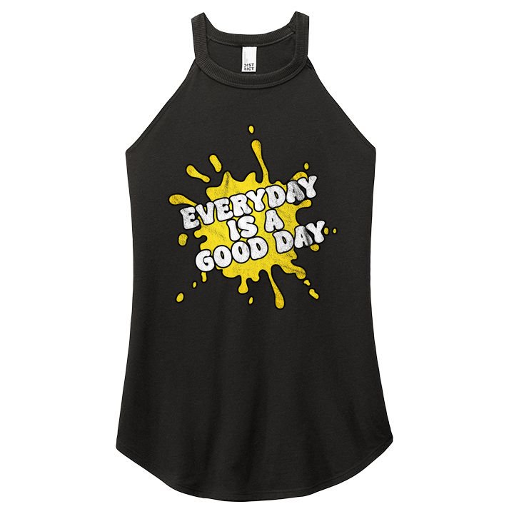 Everyday Is A Good Day Retro Women's Perfect Tri Rocker Tank