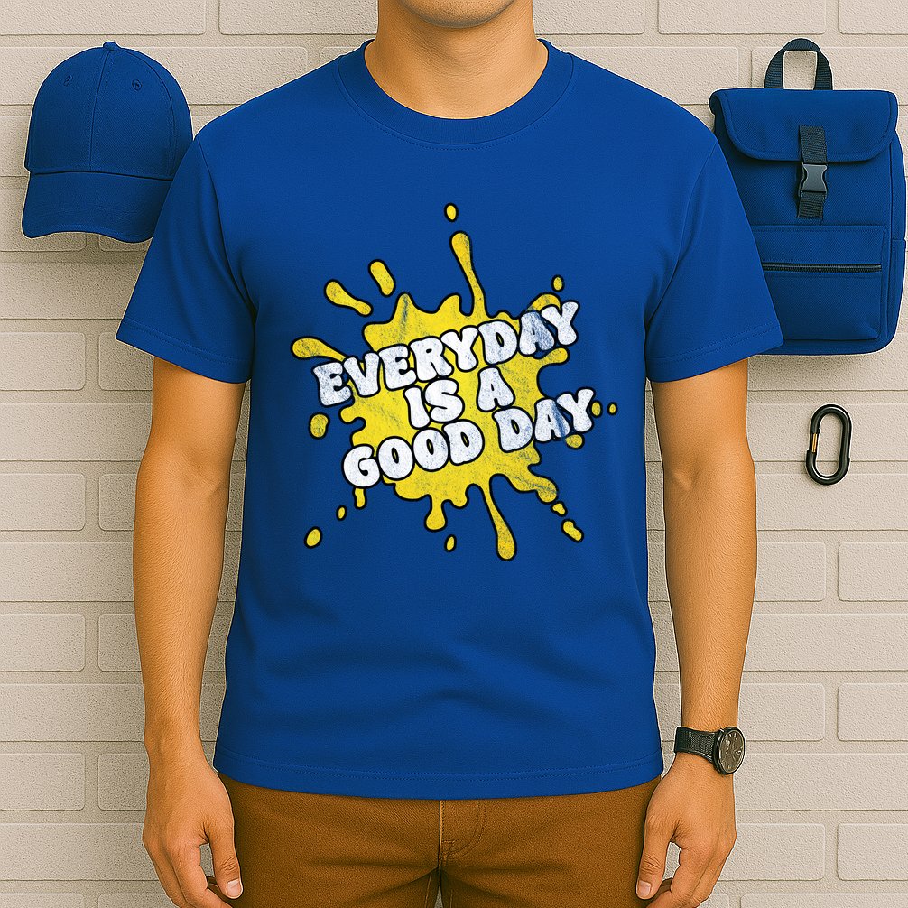 Everyday Is A Good Day Retro T-Shirt