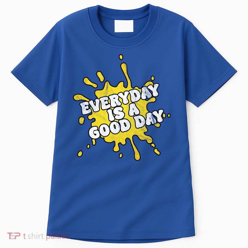 Everyday Is A Good Day Retro Tall T-Shirt