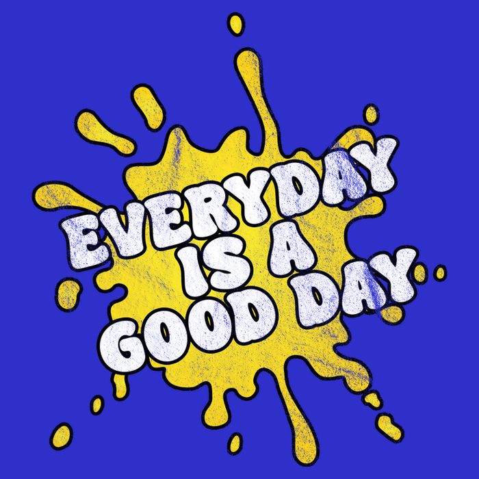 Everyday Is A Good Day Retro Button