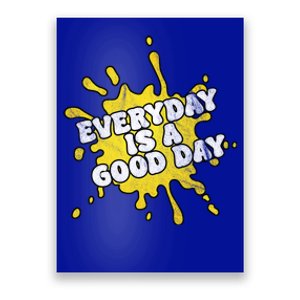 Everyday Is A Good Day Retro Poster