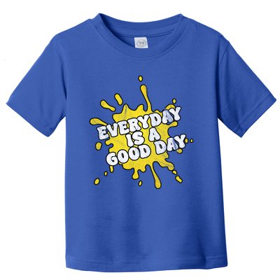 Everyday Is A Good Day Retro Toddler T-Shirt