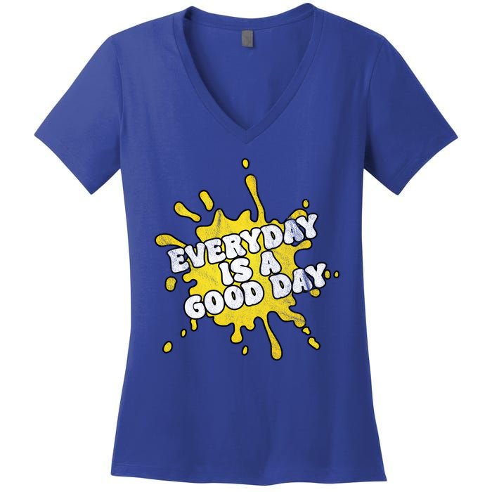 Everyday Is A Good Day Retro Women's V-Neck T-Shirt
