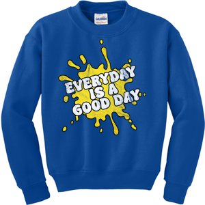 Everyday Is A Good Day Retro Kids Sweatshirt