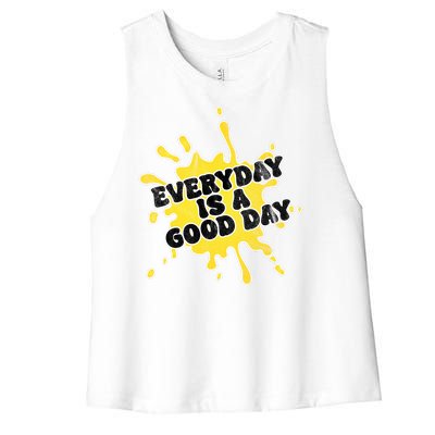 Everyday Is A Good Day Retro Women's Racerback Cropped Tank