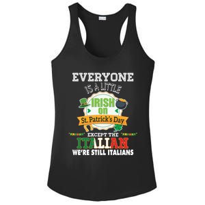 Everyone Is A Little Irish On St Patrick Day Except Italian Ladies PosiCharge Competitor Racerback Tank