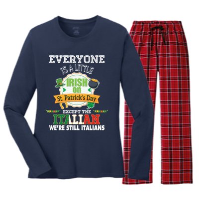 Everyone Is A Little Irish On St Patrick Day Except Italian Women's Long Sleeve Flannel Pajama Set 