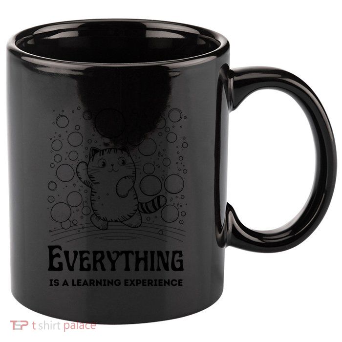 Everything Is A Learning Experience 11oz C Handle Ceramic Mug