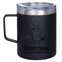 Everything Is A Learning Experience 12oz Stainless Steel Coffee Mug