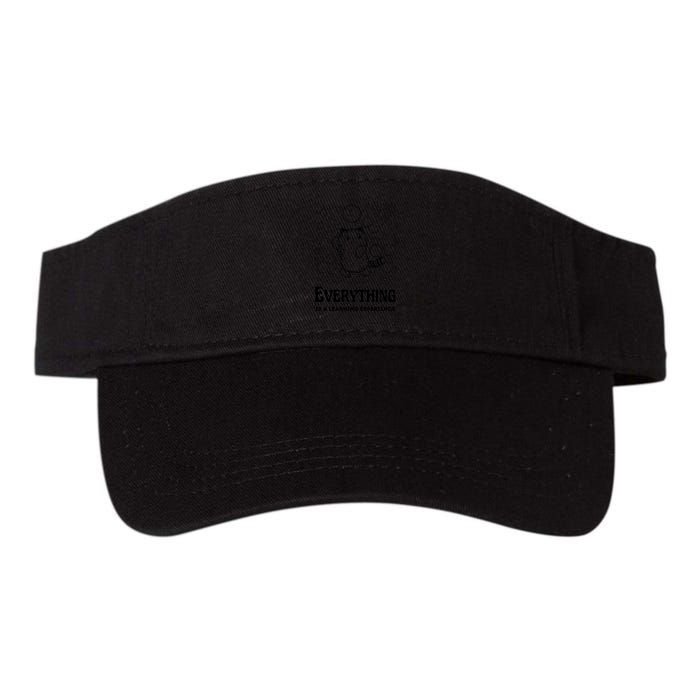 Everything Is A Learning Experience Visor