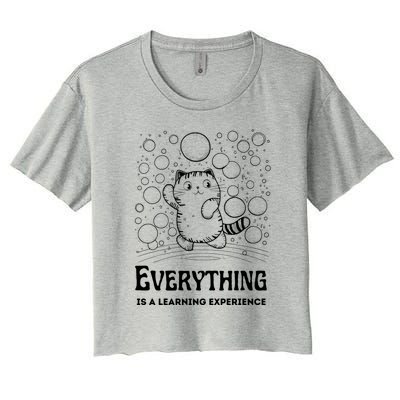 Everything Is A Learning Experience Women's Crop Top Tee