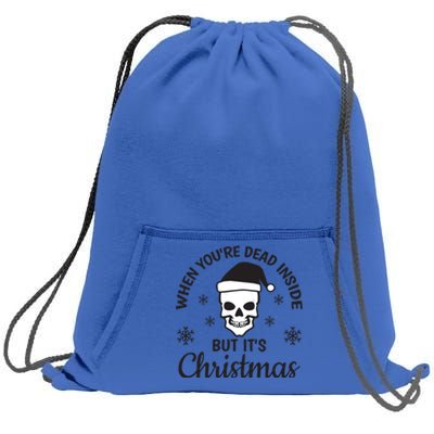 Embers In A Soulless Winter: Dead Inside But ItS Christmas Gift Sweatshirt Cinch Pack Bag