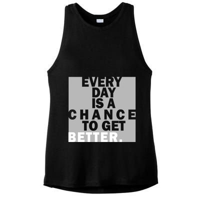 Everyday Is A Change To Get Better Ladies PosiCharge Tri-Blend Wicking Tank