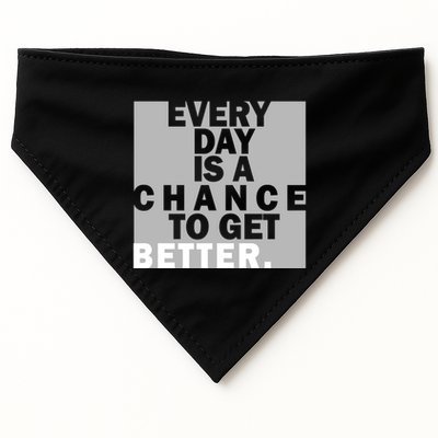 Everyday Is A Change To Get Better USA-Made Doggie Bandana