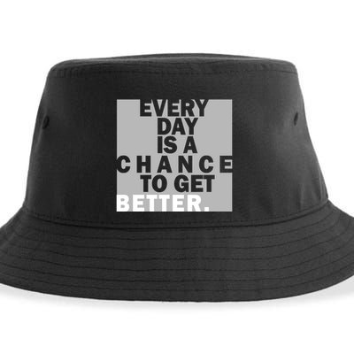 Everyday Is A Change To Get Better Sustainable Bucket Hat