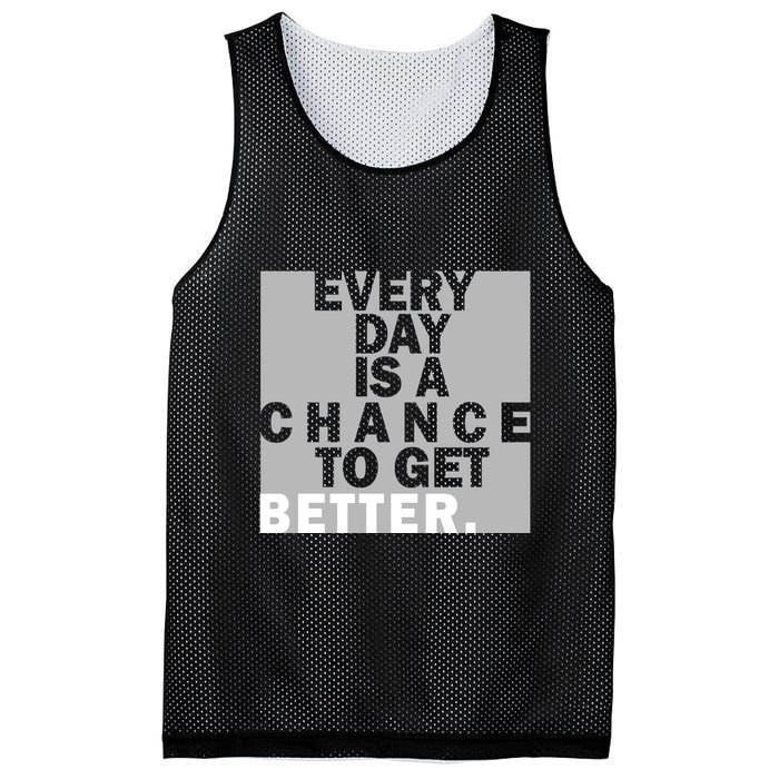 Everyday Is A Change To Get Better Mesh Reversible Basketball Jersey Tank