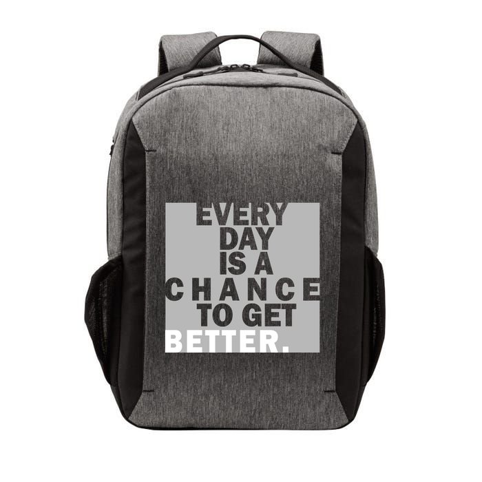 Everyday Is A Change To Get Better Vector Backpack