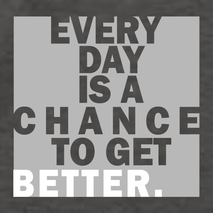 Everyday Is A Change To Get Better Vector Backpack