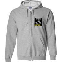 Everyday Is A Change To Get Better Full Zip Hoodie