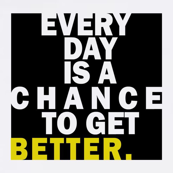 Everyday Is A Change To Get Better Garment-Dyed Sweatshirt