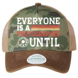 Everyone Is A Photographer Untill Ual Mode Photography Gift Legacy Tie Dye Trucker Hat