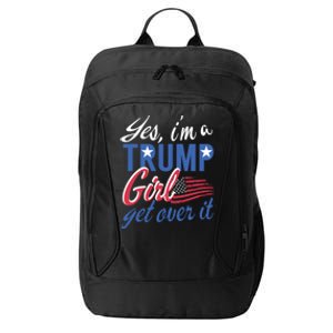 Es IM A Trump Girl Get Over It Fan Usa Supporter Gift City Backpack