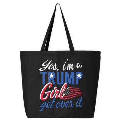 Es IM A Trump Girl Get Over It Fan Usa Supporter Gift 25L Jumbo Tote