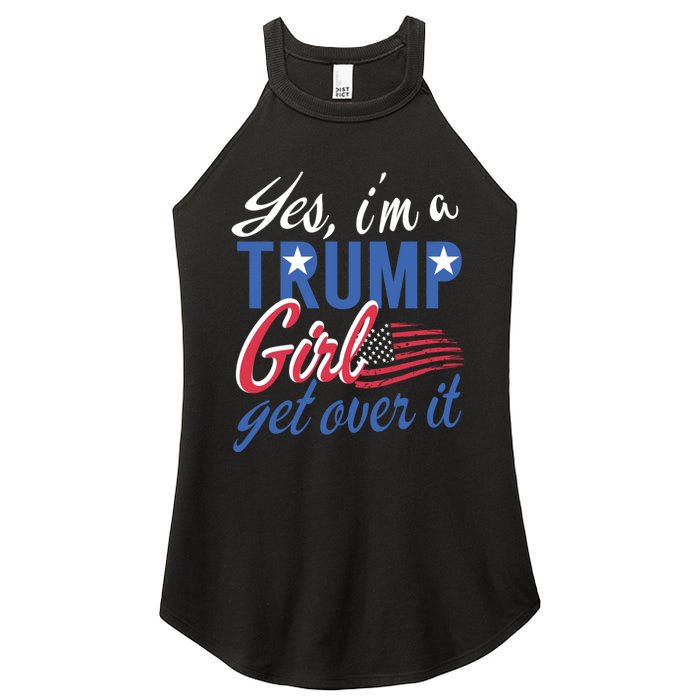 Es IM A Trump Girl Get Over It Fan Usa Supporter Gift Women's Perfect Tri Rocker Tank