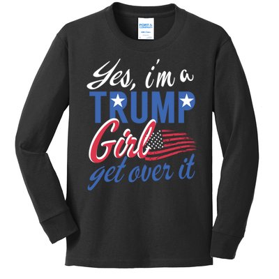 Es IM A Trump Girl Get Over It Fan Usa Supporter Gift Kids Long Sleeve Shirt