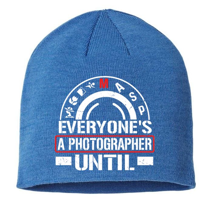 Everyone Is A Photographer Untill Ual Mode Photography Gift Sustainable Beanie