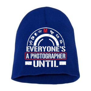 Everyone Is A Photographer Untill Ual Mode Photography Gift Short Acrylic Beanie