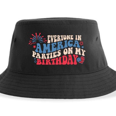 Everyone In America Parties On My Birthday 4th Of July Sustainable Bucket Hat