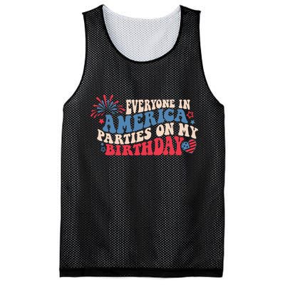 Everyone In America Parties On My Birthday 4th Of July Mesh Reversible Basketball Jersey Tank