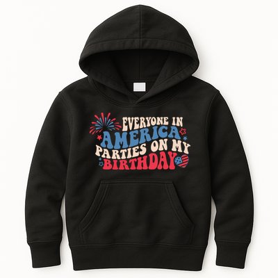 Everyone In America Parties On My Birthday 4th Of July Kids Hoodie