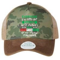 Everyone Is A Little Irish St. Patricks Day Except Italians Legacy Tie Dye Trucker Hat