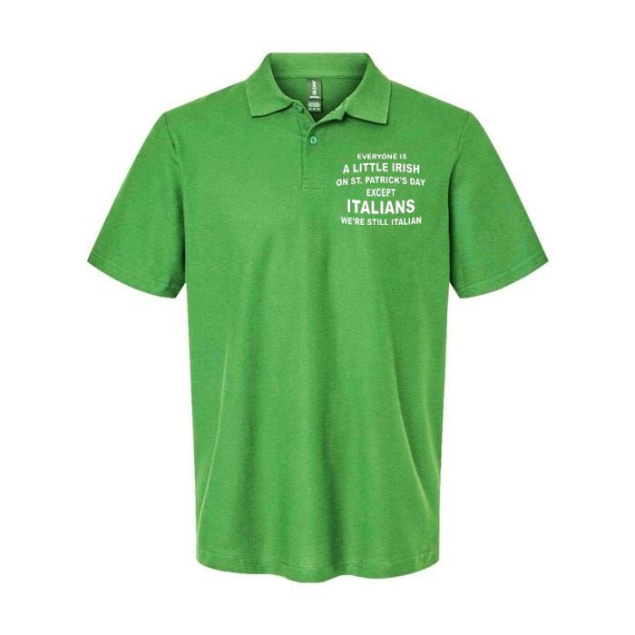 Everyone Is A Little Irish St Patricks Day Except Italians Softstyle Adult Sport Polo