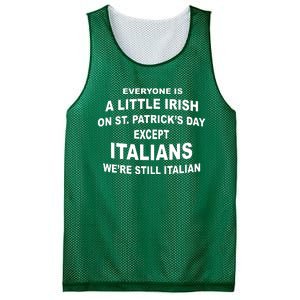 Everyone Is A Little Irish St Patricks Day Except Italians Mesh Reversible Basketball Jersey Tank