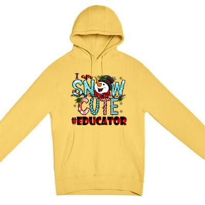 Educator I Am Snow Cute Cute Gift Premium Pullover Hoodie