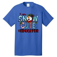 Educator I Am Snow Cute Cute Gift Tall T-Shirt