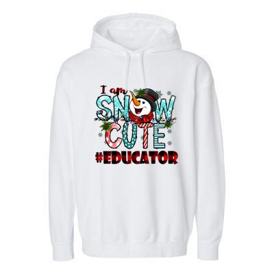 Educator I Am Snow Cute Cute Gift Garment-Dyed Fleece Hoodie