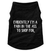 Evidently I’M A Pain In The Ass To Shop For Doggie Tank
