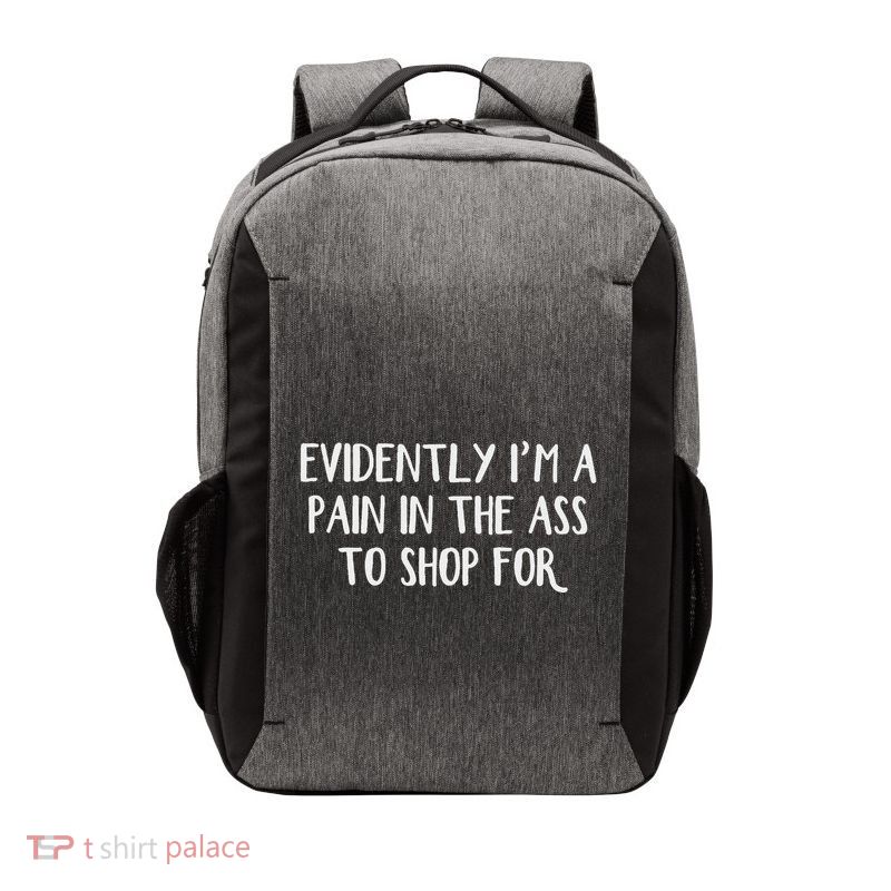 Evidently I’M A Pain In The Ass To Shop For Vector Backpack