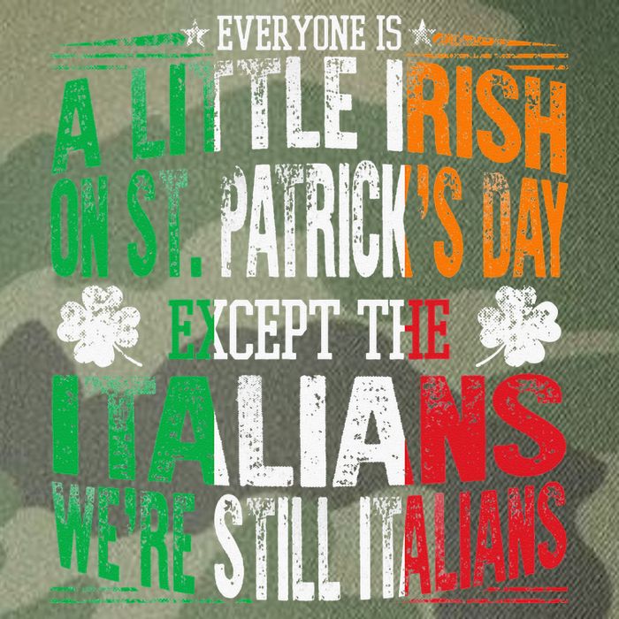 Everyone Is A Little Irish On St Patrick Day Except Italians Legacy Tie Dye Trucker Hat