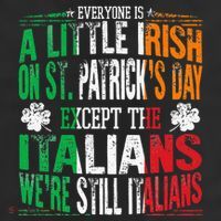 Everyone Is A Little Irish On St Patrick Day Except Italians Adult Drive Performance Visor