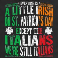 Everyone Is A Little Irish On St Patrick Day Except Italians Microfiber Hand Towel