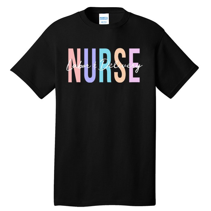 Everyday Is A Birthday Party L&D Nurse, LD Delivery Tall T-Shirt