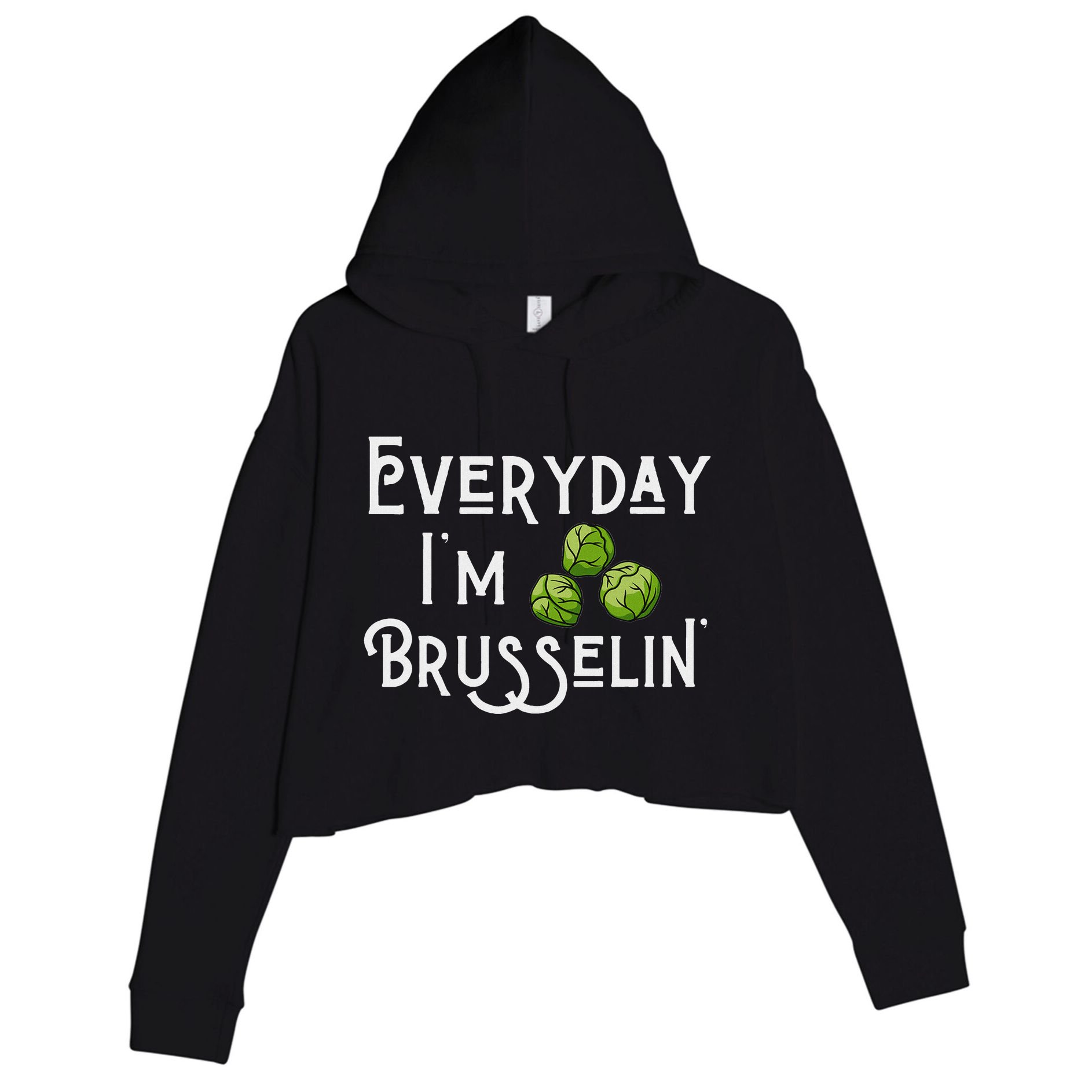 Everyday IM Brusselin Brussel Sprout Lover Crop Fleece Hoodie