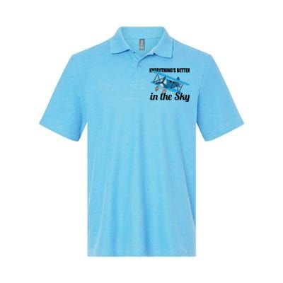 Everything Is Better In The Sky Airplane Pilot Gift Softstyle Adult Sport Polo