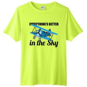 Everything Is Better In The Sky Airplane Pilot Gift Tall Fusion ChromaSoft Performance T-Shirt