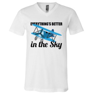 Everything Is Better In The Sky Airplane Pilot Gift V-Neck T-Shirt